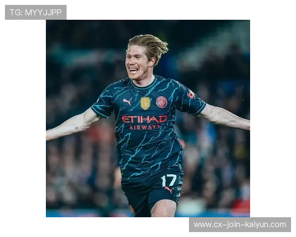 德布劳内远程吊射撼动赛场，曼城攻击更具爆发力